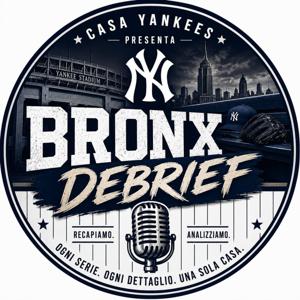 Bronx Debrief