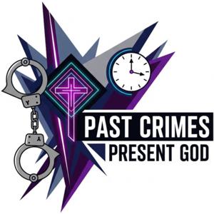 Past Crimes, Present God