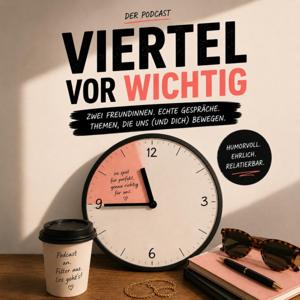 Viertel vor Wichtig