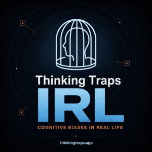 Thinking Traps IRL