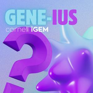 GENE-IUS with Cornell iGEM