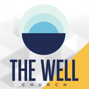 The Well Church Podcast
