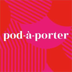 Pod-à-Porter