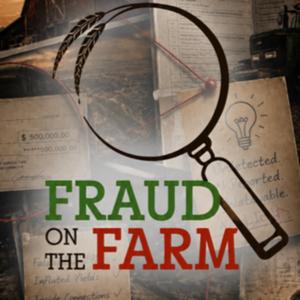 Fraud on The Farm