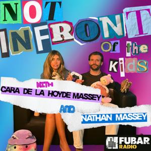 Not In Front of the Kids