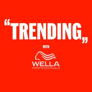 TRENDING with WELLA PROFESSIONALS