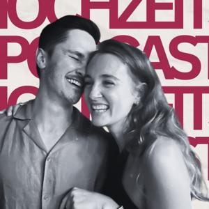 L&J – der Hochzeitspodcast ♥️