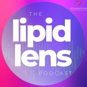 The Lipid Lens: Bringing Lipid Health Into Focus