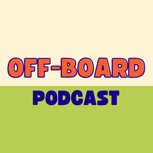 Off-Board Podcast