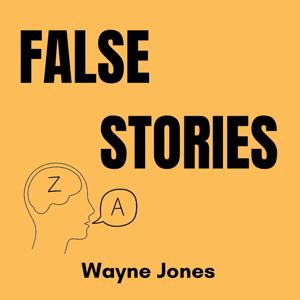 False Stories