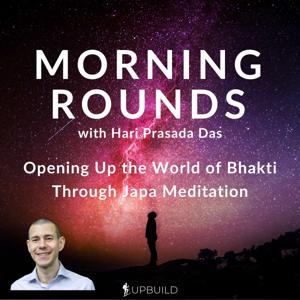 Morning Rounds: Opening Up the World of Bhakti Through Japa Meditation