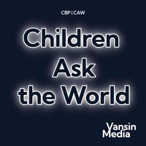 CBP|Children Ask the World
