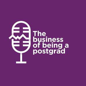 The business of being a postgrad
