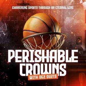 Perishable Crowns