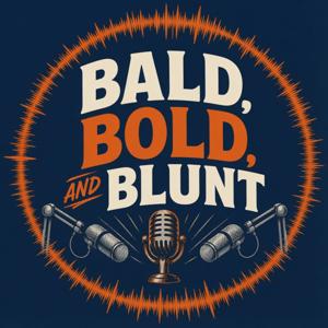 B3 - Bald, Bold and Blunt