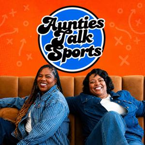 Aunties Talk Sports