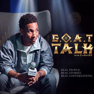 GOAT Talk w Fly Guy DC