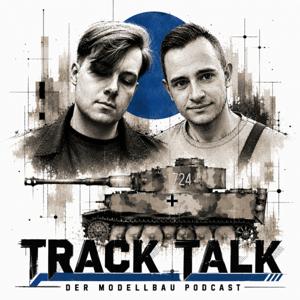 Track Talk – Der Modellbau Podcast
