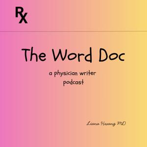 The Word Doc: a physician writer podcast