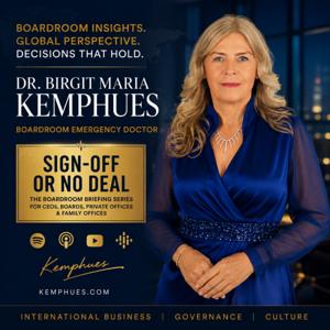 SIGN-OFF OR NO DEAL | Boardroom Leadership, International Business & Culture