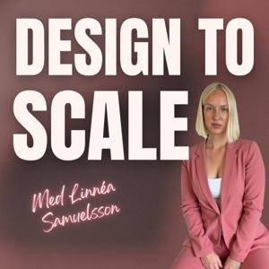 Design to Scale