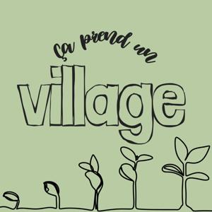 Ça prend un village !
