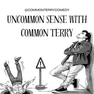 Uncommon Sense with Common Terry