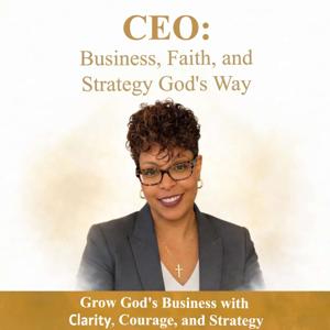 CEO: Business, Faith, and Strategy God’s Way