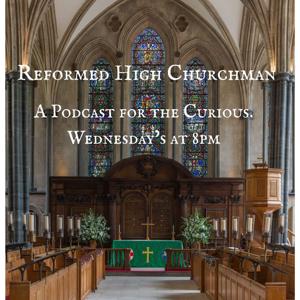 Reformed High Churchman