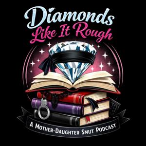 Diamonds Like It Rough
