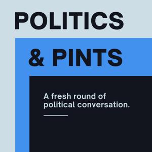 Politics & Pints
