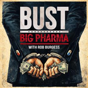 Bust Big Pharma