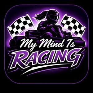 My Mind Is Racing