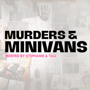 Murders & Minivans