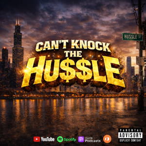 Can't Knock The Hussle