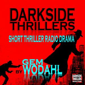 DARKSIDE THRILLERS SHORT RADIO DRAMA