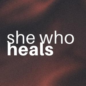 She Who Heals
