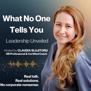 What No One Tells You Podcast