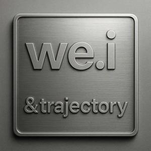 WE.I Trajectory Podcast