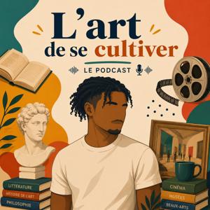 L’art de se cultiver