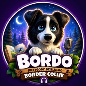 🐾 Bordo i Jego Przygody - Audiobajki 🐶