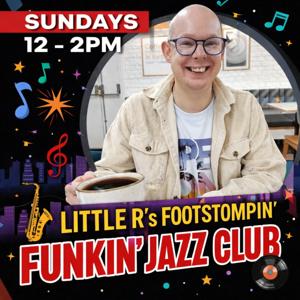 Little R's Footstomping Funkin Jazz Club