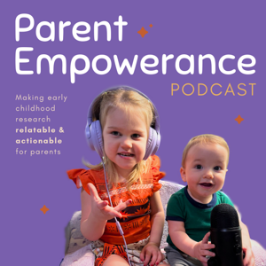 The Parent Empowerance Podcast