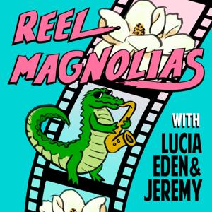 Reel Magnolias
