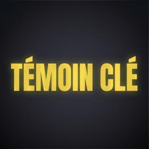 Témoin Clé