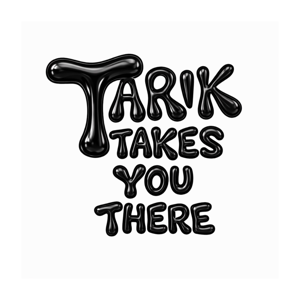 Tarik Takes You There