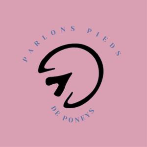 Parlons Pieds de Poneys