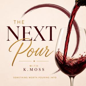 The Next Pour