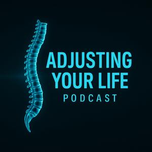 Adjusting Your Life Podcast