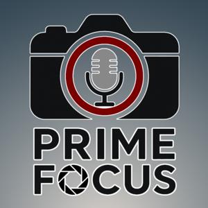 Prime Focus Podcast